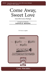 Come Away, Sweet Love TTB choral sheet music cover